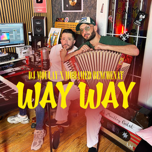 DJ Moulay - way way (feat. Mohamed Benchenet) [Rabi Ysahal Alik Ma Tabghini Ma Nabghik]
