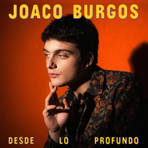 Desde Lo Profundo by Joaco Burgos
