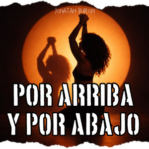 Por Arriba y Por Abajo by Jonatan Burlon
