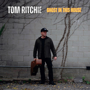 Ghost in This House by Tom Ritchie