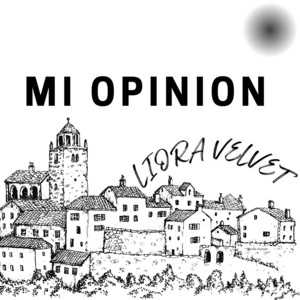 Mi Opinion by Liora Velvet