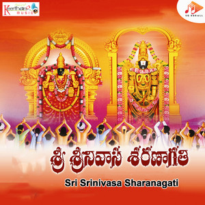 Kami Srinivasulu - Sri Srinivasa Sharanagati