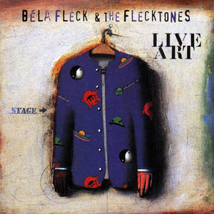 Lochs of Dread - Live Version by Béla Fleck and the Flecktones