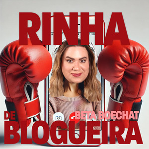 Beta Boechat - Rinha De Blogueira