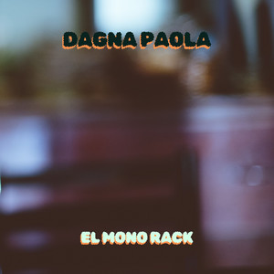 EL MONO RACK - Dagna Paola