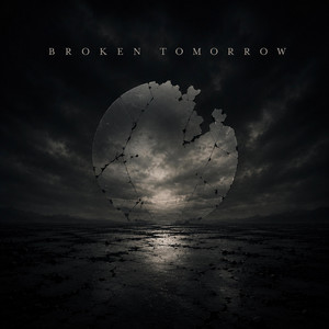 Broken Tomorrow by Taartaaria