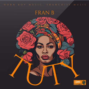 FRAN B Music - Tuty