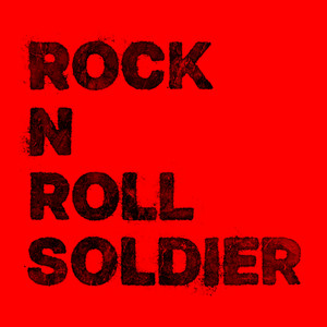 Rock n Roll Soldier