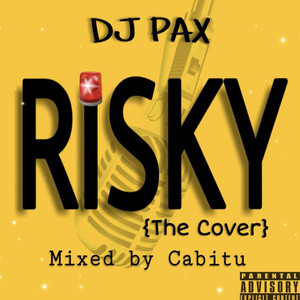 Risky by Dj Pax
