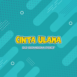DJ Bombompret - Cinta Ulama
