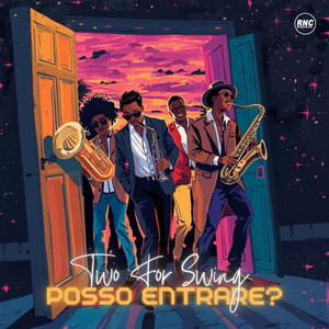 Two For Swing - Posso Entrare?