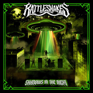 Shadows in the Night by RATTLESNAKES