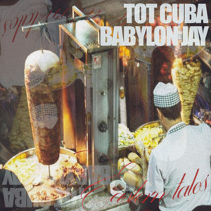 Eastern Tales by Tot Cuba, Babylon Jay, Trezv, Jone$ Grifa