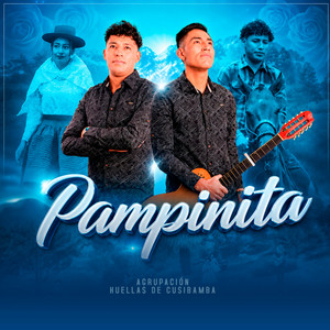 Pampinita by Agrupación Huellas de Cusibamba