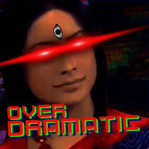 ruahmn - Overdramatic