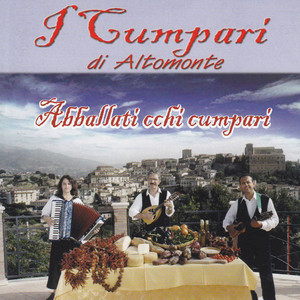 I Cumpari Di Altomonte