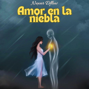 Amor en la niebla by Nexor Dflow