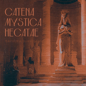CATENA MYSTICA HECATAE by Dathura Suavolens