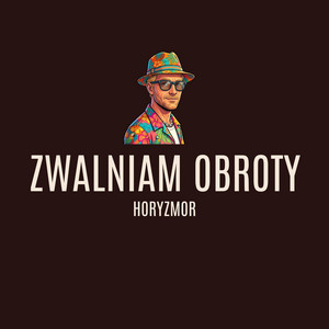ZWALNIAM OBROTY by HORYZMOR