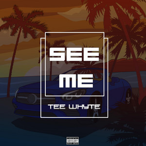 Tee Whyte - See Me