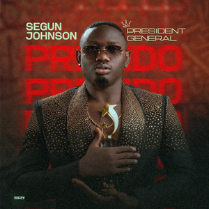 President General by Segun Johnson