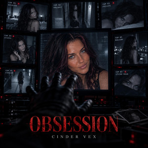 Obsession by Cinder Vex
