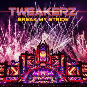 Break My Stride