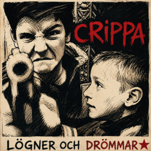 LÖGNER OCH DRÖMMAR by Crippa