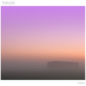 Oceans by TIDELESS