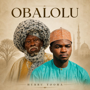 OBALOLU by Hubbu Tooha