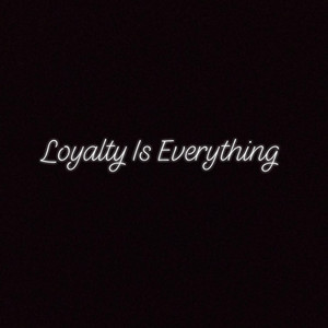 Loyalty Is Everything - song and lyrics by Tru Dric | Spotify