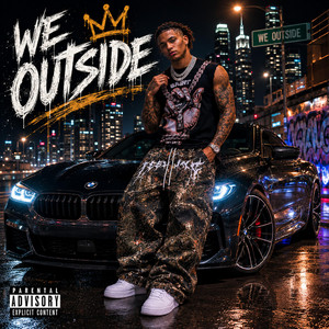 We Outside by Gio Vee
