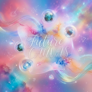 Future Canvas by LOVE xx BAD