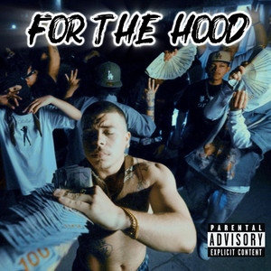For The Hood by LOYAL2DaBlock, Phax