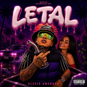 Letal by Alexis Amenaza