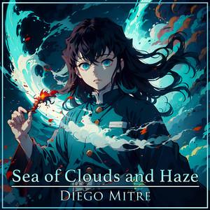 Diego Mitre - Sea of Clouds and Haze (Cover)