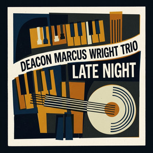 Blue Lamps by Deacon Marcus Wright Trio