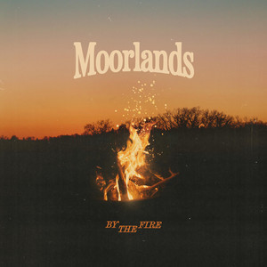 By the Fire by Moorlands