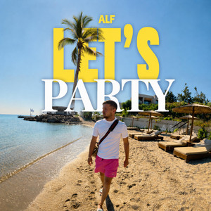 Let's Party by ALF