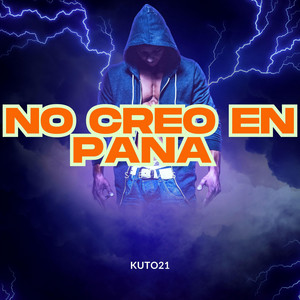 NO CREO EN PANA by kuto21