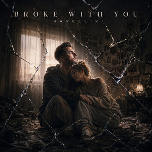Broke With You by SAVELLIX, Shadow Legacy