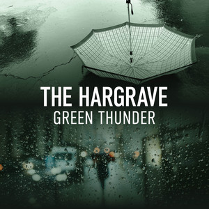 The Hargrave Green Thunder album