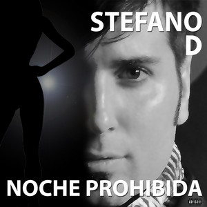 Noche Prohibida by Stefano D