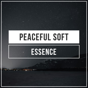 # 1 Album: Peaceful Soft Essence album