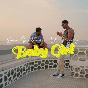 Baby Girl by Sace Santana, Lil Freeny