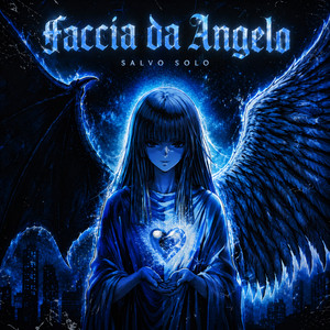 Faccia da angelo by Salvo Solo