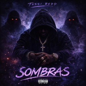 Sombras by Tussi Redd
