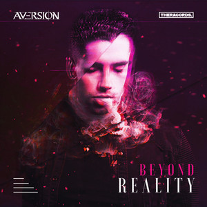 Beyond Reality by Aversion