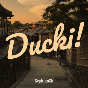 Ducki! by Septroca$h