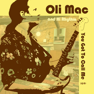 You Got To Call Me album cover